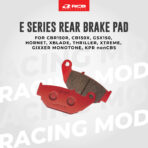 RCB E SERIES REAR BRAKE PAD CBR150R CB150X GSX150 HORNET XBLADE THRILLER XTREME GIXXER MONOTONE KPR nonCBS - Image 2